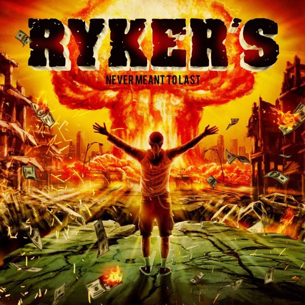 rykers-never-meant-to-last